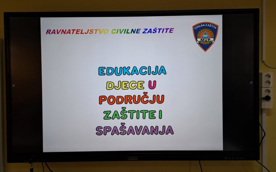 EDUKACIJA DJECE U PODRUČJU ZAŠTITE I SPAŠAVANJA TE OPASNOSTI OD MINA