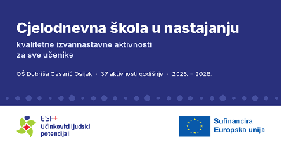 Naš projekt „Cjelodnevna škola u nastajanju” sufinancira Europska unija